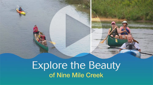  Watch a video to learn about the newly restored Nine Mile Creek.